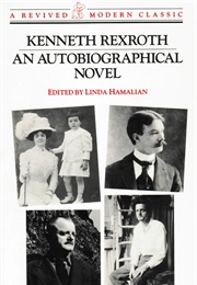 An Autobiographical Novel (Kenneth Rexroth)