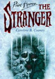 The Stranger - Caroline B. Cooney