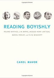 Reading Boyishly (Carol Mavor)