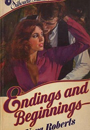 Endings and Beginnings (Nora Roberts)