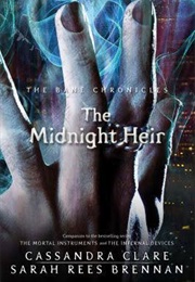 The Midnight Heir (Cassandra Clare)