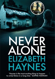 Never Alone (Elizabeth Haynes)