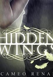 Hidden Wings (Cameo Renae)