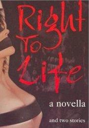 Right to Life (Jack Ketchum)