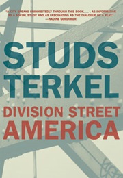 Division Street: America (Studs Terkel)