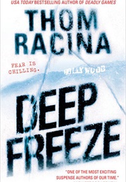 Deep Freeze (Thom Racina)