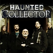 Haunted Collector