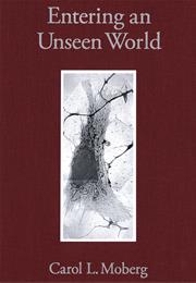 Entering an Unseen World a Founding Laboratory and Origins of Modern