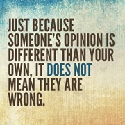 Respect Other People&#39;s Opinions