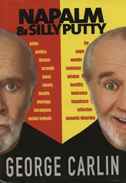 Napalm &amp; Silly Putty (George Carlin)