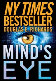 Mind&#39;s Eye (Nick Hall #1) (Douglas E. Richards)