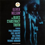 The Blues and the Abstract Truth – Oliver Nelson (Impulse!, 1961)