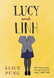 Lucy and Lihn (Alice Pung)