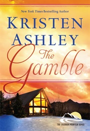 The Gamble (Kristen Ashley)