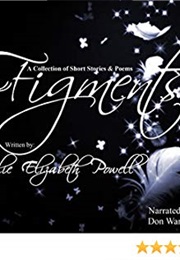 Figments (Julie Elizabeth Powell)