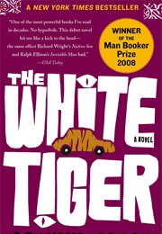 The White Tiger (Aravind Adiga)