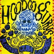 Hoodoo Gurus - Magnum Cum Louder