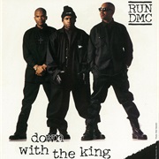 Run-D.M.C. - Down With the King