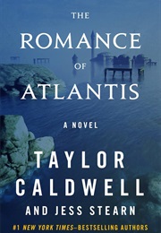 The Romance of Atlantis (Taylor Caldwell)