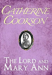 The Lord and Mary Ann (Catherine Cookson)