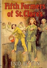 Fifth Formers of St Clare&#39;s (Enid Blyton)