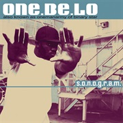 One Be Lo - S.O.N.O.G.R.A.M.