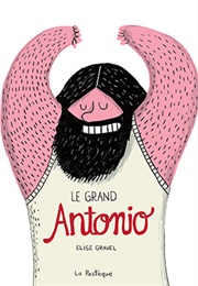 Le Grand Antonio (Élise Gravel)