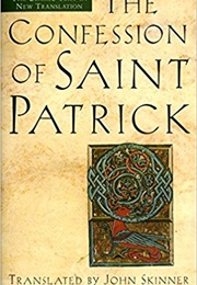 Confessions of St Patrick and Letter to Coroticus (St. Patrick)