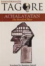 Achalayatan (Rabindranath Tagore)