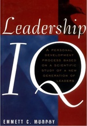 Leadership Iq (Emmett C Murphy)