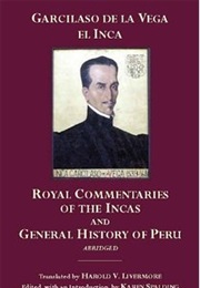 Royal Commentaries of the Incas and General History of Peru (Garcilaso De La Vega El Inca)