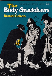 The Body Snatchers (Daniel Cohen)