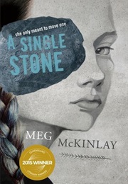 A Single Stone (Meg McKinlay)
