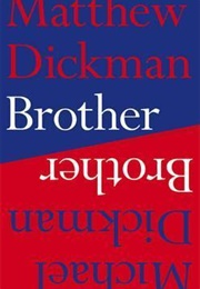 Brother (Matthew Dickman)