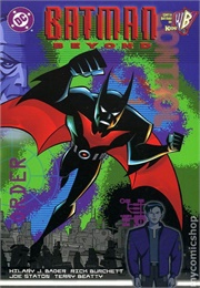 Batman Beyond (Hilary J. Bader)