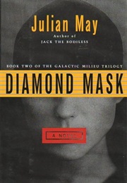 Diamond Mask (Julian May)