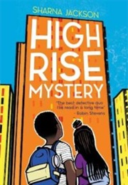 The High Rise Mysteries (Sharna Jackson)