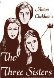 Three Sisters (Anton Chekhov)