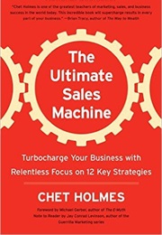 The Ultimate Sales Machine (Chet Holmes)