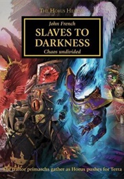 Slaves to Darkness (John French)