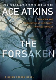 The Forsaken (Ace Atkins)