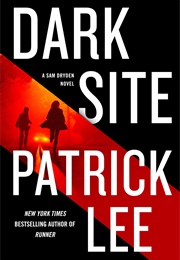 Dark Site (Patrick Lee)