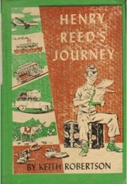 Henry Reed&#39;s Journey (Keith Robertson)