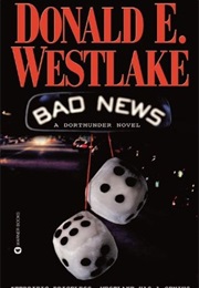Bad News (Donald E. Westlake)