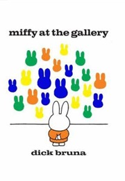 Miffy at the Gallery (Dick Bruna)