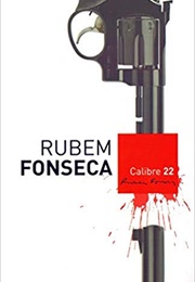 Calibre 22 (Rubem Fonseca)