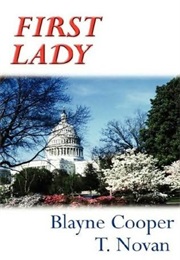 First Lady (Blayne Cooper)