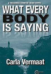 What Everybody Is Saying (Carla Vermaat)