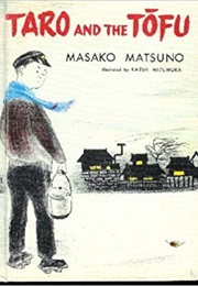 Taro and the Tofu (Masako Matsuno)