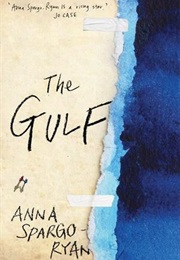 The Gulf (Anna Spargo-Ryan)